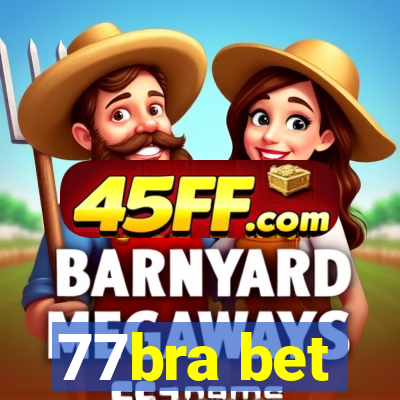 77bra bet